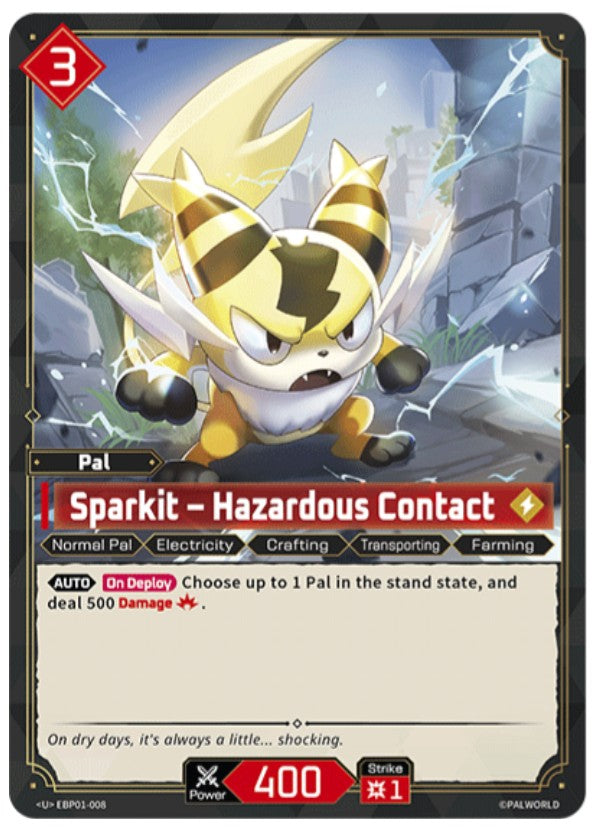 Sparkit – Hazardous Contact