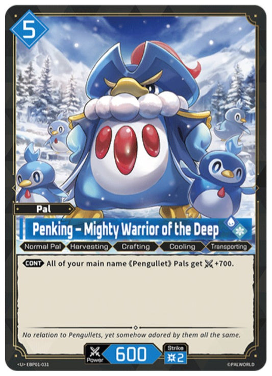 Penking – Mighty Warrior of the Deep