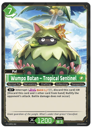 Wumpo Botan – Tropical Sentinel