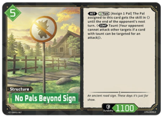 No Pals Beyond Sign