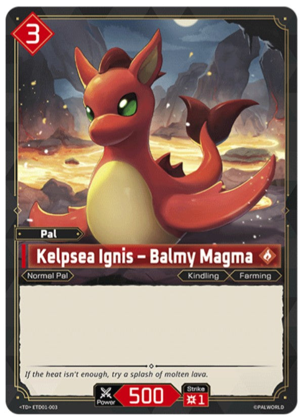 Kelpsea Ignis – Balmy Magma